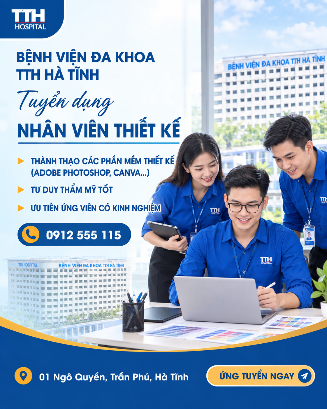 BỆNH VIỆN ĐA KHOA TTH HÀ TĨNH THÔNG BÁO TUYỂN DỤNG VỊ TRÍ: NHÂN VIÊN THIẾT KẾ